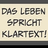 Vortrag - Das Leben spricht im Klartext! - FREIER EINTRITT!