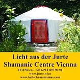 LICHT AUS DER JURTE - Shamanic Centre Vienna